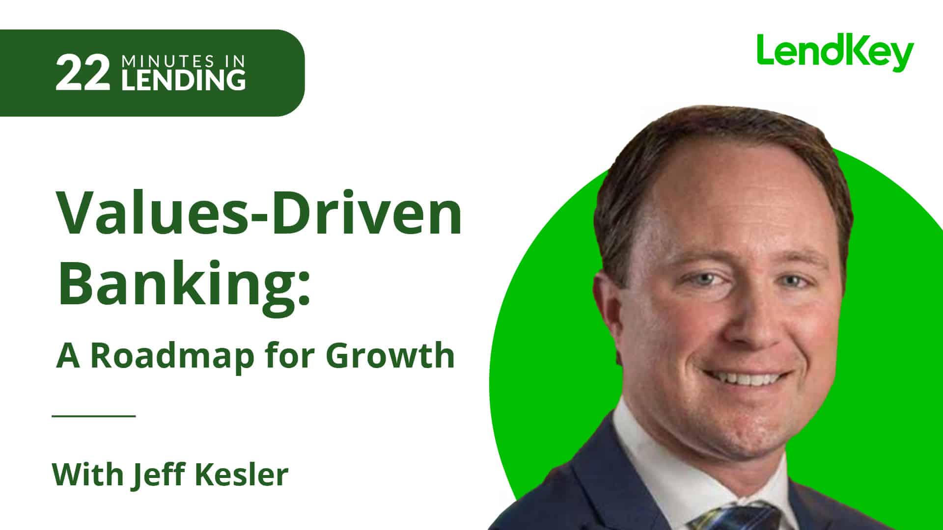Featured image for “Values-Driven Banking: A Roadmap for Growth”