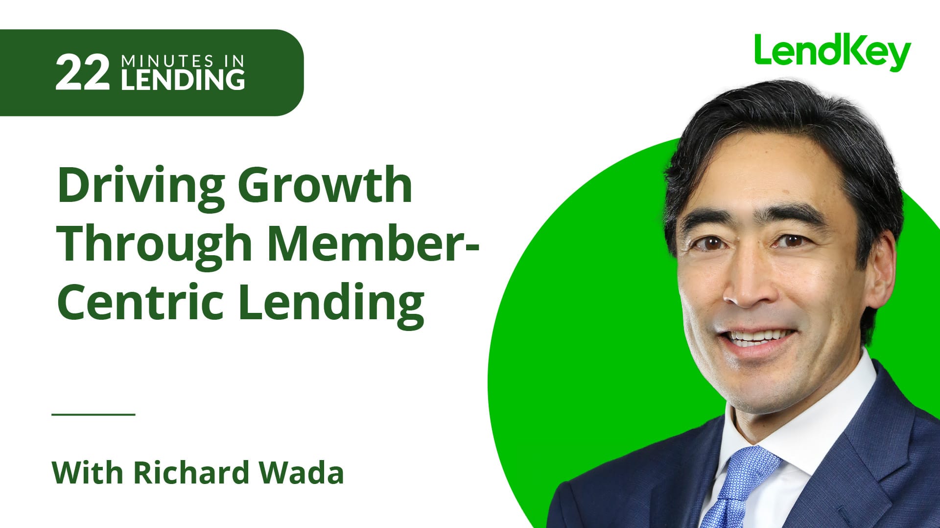 Featured image for “Driving Growth Through Member-Centric Lending”